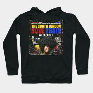 POSTER TOUR - SOUL TRAIN THE SOUTH LONDON 9 Hoodie